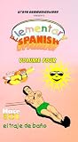 Elementary Spanish - Volume 4