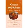 Cuisine du Sud-Ouest d'hier et d'aujourd'hui