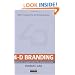 4D Branding: Cracking the Corporate Code of the Network Economy