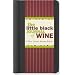 The Little Black Journal of Wine: A Wine Lover's Record Keeper (Diary, Notebook)