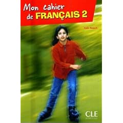 Mon Cahier De Francais: Livre & CD-Audio 2