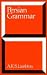 Persian Grammar: Including Key