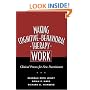 Making Cognitive-Behavioral Therapy Work: Clinical Process for New Practitioners