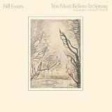 You Must Believe in Spring