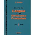 Cours De Langue Et De Civilisation Francaise (Vol. 1)