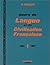 Cours De Langue Et De Civilisation Francaise (Vol. 1)