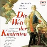 The World of the Castrati