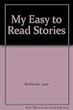 My easy to read stories : [4-8 years]