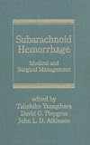Subarachnoid Hemorrhage (Neurological Disease and Therapy)