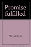 Promise fulfilled