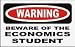 All Products : BEWARE OF THE ECONOMICS STUDENT Totebag