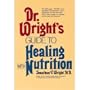 Dr. Wright's Guide to Healing With Nutrition (The Keats Health Reference Library)