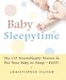 Baby Sleepytime: The CD Scientifically Proven to Put Your Baby to Sleep--Fast