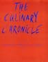 The Culinary Chronicle: The Best of Hong Kong, Morocco/Marokko, London