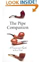 Pipe Companion: A Connoisseur's Guide (Connoisseur's Guides)