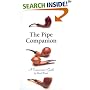 The Pipe Companion: A Connoisseur's Guide (Companion)