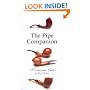 The Pipe Companion: A Connoisseur's Guide (Companion)