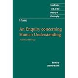 hume an enquiry concerning human understanding and other writings cambridge texts in the history of philosophy
