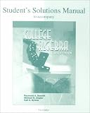 Student s Solutions Manual to Accompany College Algebra