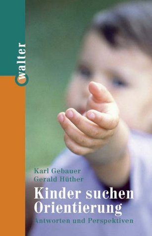 Kinder suchen Orientierung