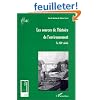 Les sources de l'histoire de l'environnement: Le XIXe si�cle