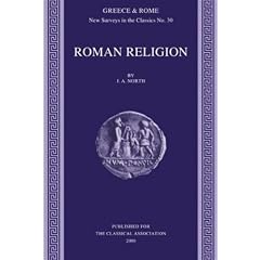 Roman Religion  (Greece & Rome: New Surveys in the Classics No.30)