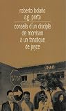 Conseils dun disciple de Morrison Ã  un fanatique de Joyce suivi de Journal de Bar (French Edition)
