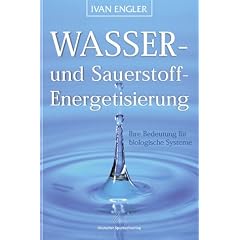 Wasser- und Sauerstoff-Energetisierung