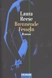Brennende Fesseln - Laura Reese