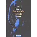 Brennende Fesseln: Roman