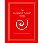 The Integrative Nutrition Journal by Joshua Rosenthal