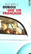 Une vie fran�aise - Prix Femina 2004