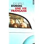 Une vie fran�aise - Prix Femina 2004