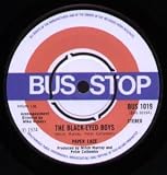BLACK-EYED BOYS 7 INCH (7" 45) UK BUS STOP 1974