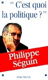 C'est quoi, la politique ?