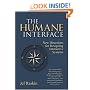 The Humane Interface: New Directions for Designing Interactive Systems