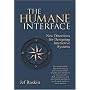 The Humane Interface: New Directions for Designing Interactive Systems
