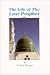 The Life of the Last Prophet at Amazon Books: 41CCT9TSXJL._SL75_