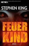 Feuerkind - Stephen King