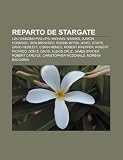 Reparto de Stargate: Lou Diamond Phillips, Michael Shanks, Djimon Hounsou, Ben Browder, Rhona Mitra, Jewel Staite, David Hewlett, Corin Nemec (Spanish Edition)