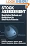 Stock Assessment: Quantitative Methods and Applications for Small Scale Fisheries