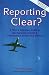 Reporting Clear? A Pilot's Interview Guide to Background Checks & Presentation of Personal  History (Professional Aviation series)