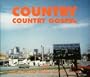 Country 2: Country Gospel 1929-1946