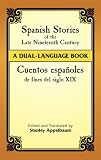 Spanish Stories of the Late Nineteenth Century: A Dual-Language Book