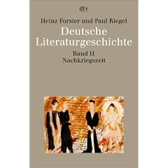 Deutsche Literaturgeschichte, Band 11: Die Nachkriegszeit. 1945 - 1968