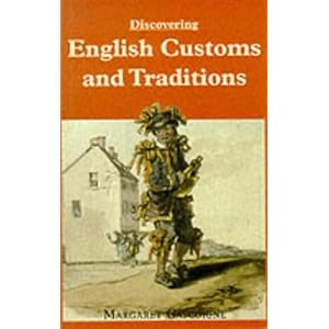 Discovering English Customs and Traditions (Shire Discovering)