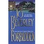 Forbidden (Zebra Historical Romance)