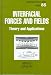 Book Interfacial Forces and Fields: Theory and Applications (Surfactant Science)