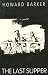 Book Last Supper: A New Testament (Playscript 114)