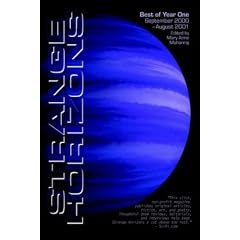 The Best of Strange Horizons: Year One (The Best of Strange Horizons, 1)